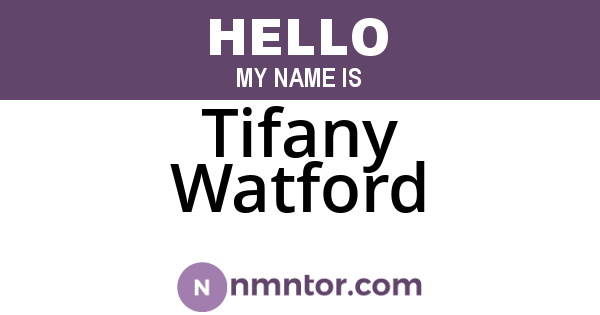 Tifany Watford