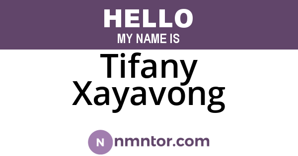 Tifany Xayavong