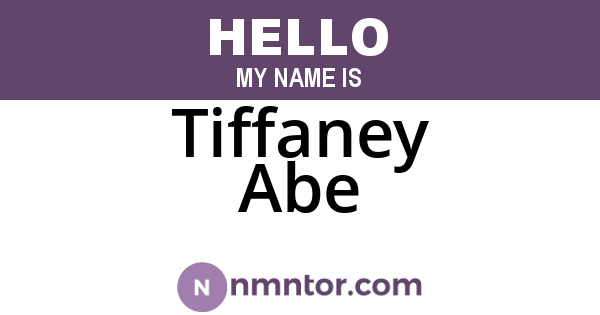 Tiffaney Abe