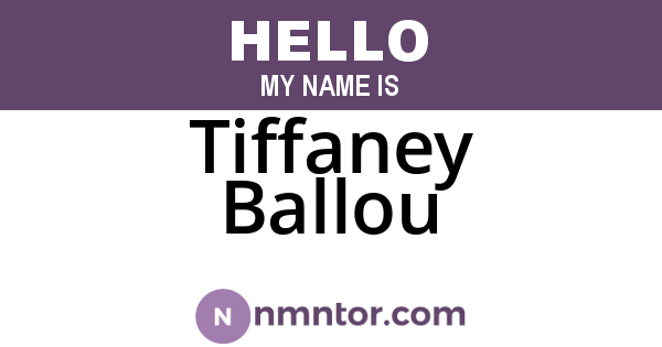 Tiffaney Ballou