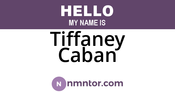Tiffaney Caban