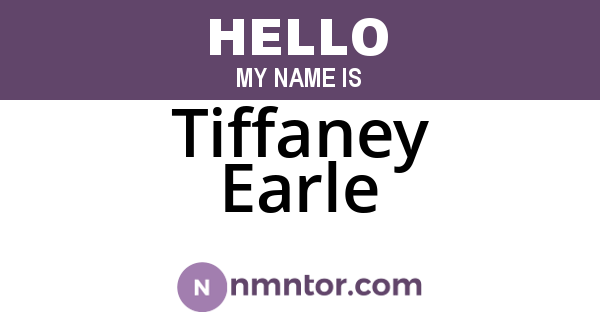 Tiffaney Earle
