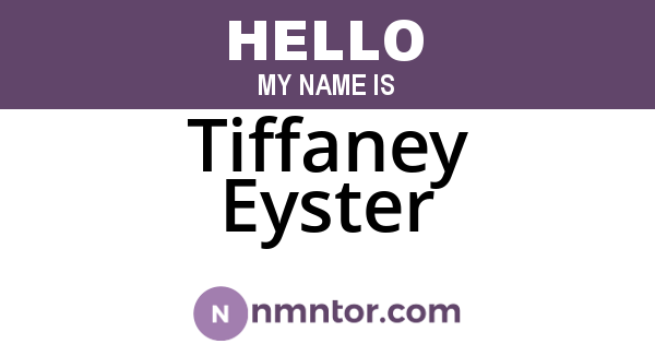 Tiffaney Eyster