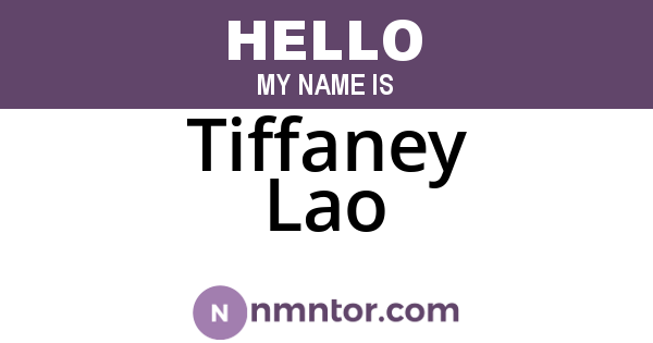 Tiffaney Lao