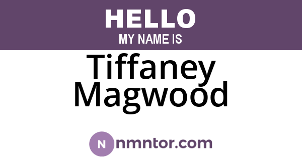 Tiffaney Magwood