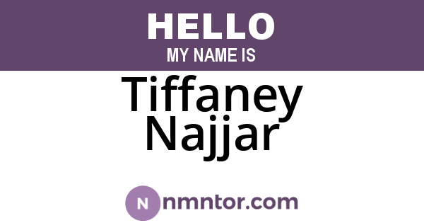 Tiffaney Najjar