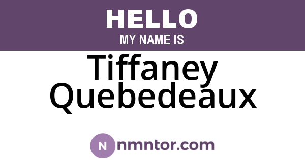 Tiffaney Quebedeaux