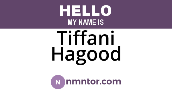 Tiffani Hagood