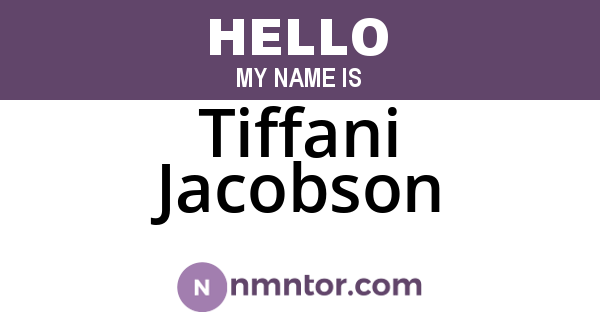 Tiffani Jacobson