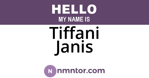 Tiffani Janis