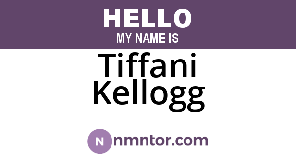 Tiffani Kellogg