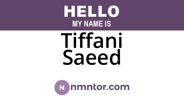 Tiffani Saeed