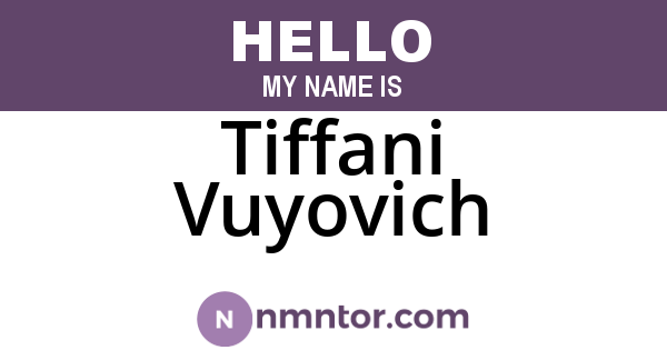 Tiffani Vuyovich