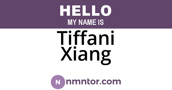 Tiffani Xiang