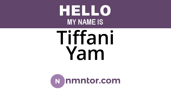 Tiffani Yam