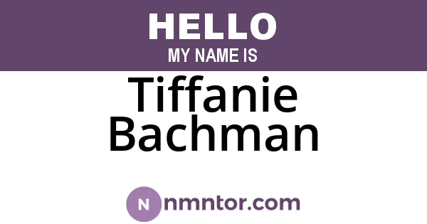 Tiffanie Bachman