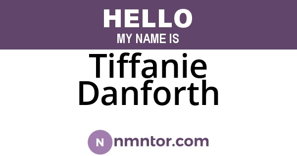 Tiffanie Danforth