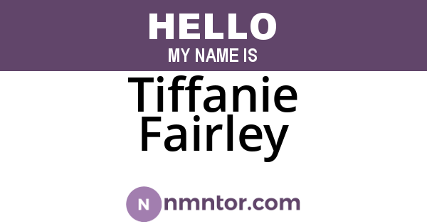 Tiffanie Fairley