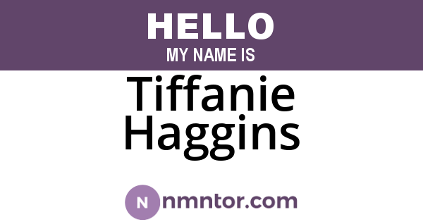 Tiffanie Haggins
