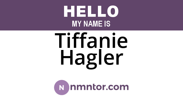 Tiffanie Hagler
