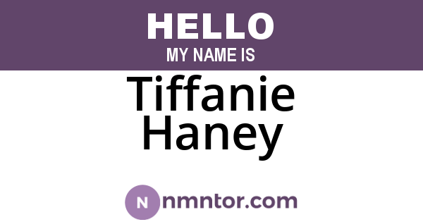 Tiffanie Haney