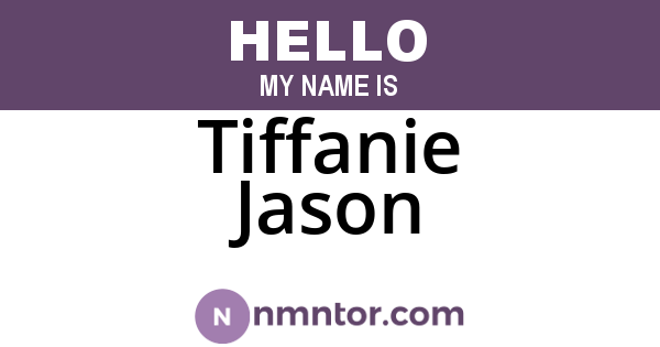 Tiffanie Jason