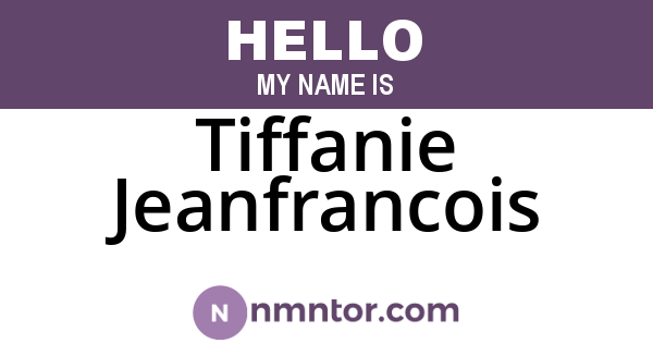 Tiffanie Jeanfrancois