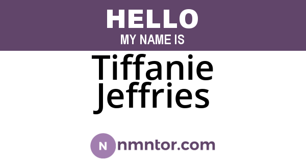 Tiffanie Jeffries