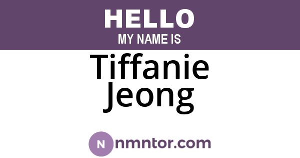 Tiffanie Jeong