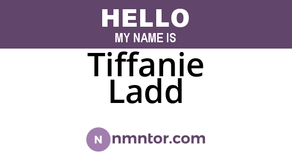 Tiffanie Ladd