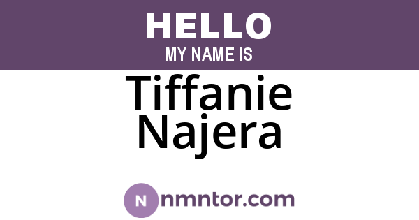 Tiffanie Najera