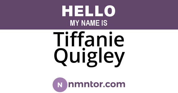 Tiffanie Quigley