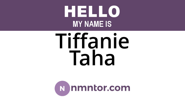 Tiffanie Taha