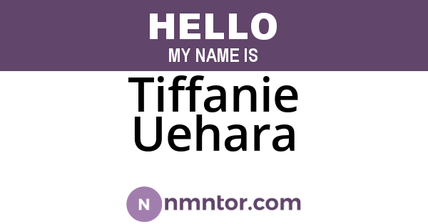 Tiffanie Uehara