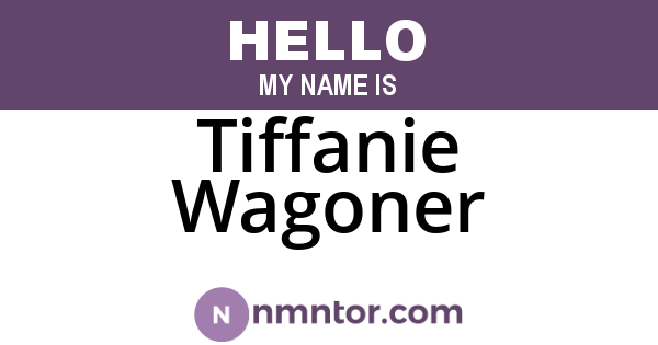 Tiffanie Wagoner