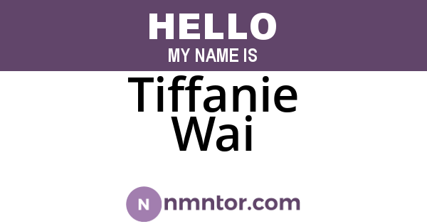 Tiffanie Wai