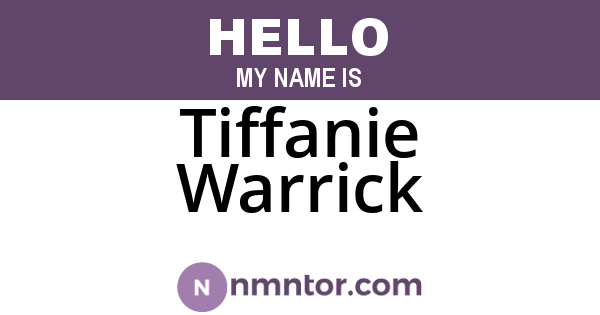 Tiffanie Warrick
