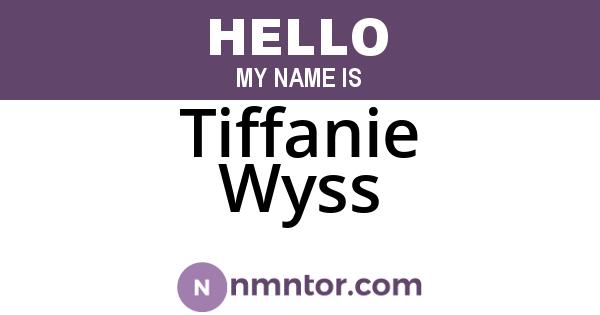 Tiffanie Wyss
