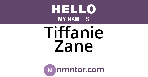 Tiffanie Zane