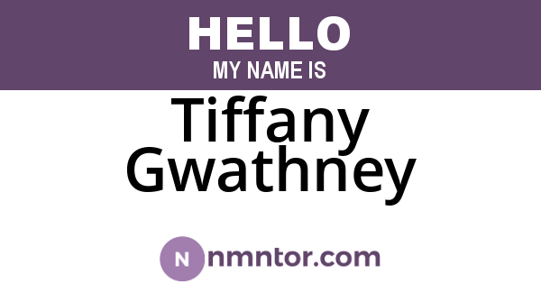 Tiffany Gwathney
