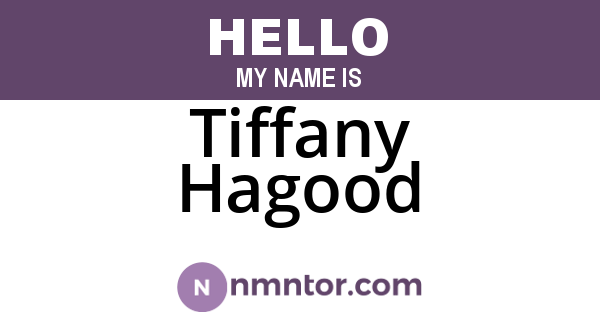 Tiffany Hagood