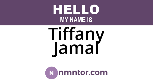 Tiffany Jamal