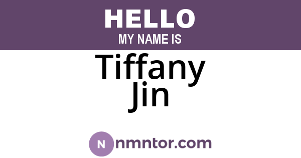 Tiffany Jin