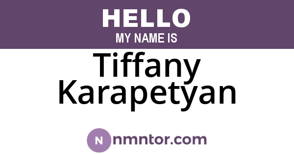 Tiffany Karapetyan