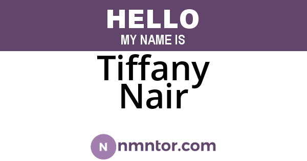 Tiffany Nair