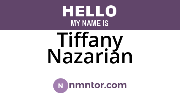 Tiffany Nazarian
