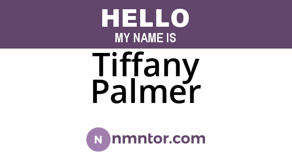 Tiffany Palmer