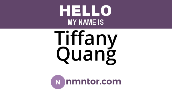 Tiffany Quang