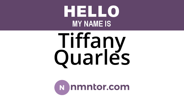 Tiffany Quarles