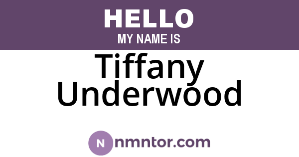 Tiffany Underwood